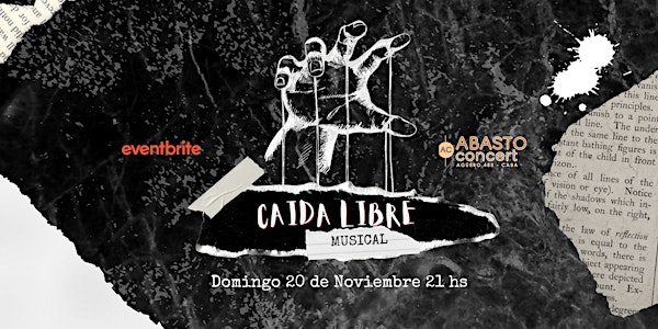 CAIDA LIBRE | Musical | ABASTO Concert