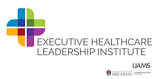 Executive Healthcare Leadership Institute Kickoff Event