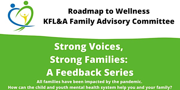 Strong Voices, Strong Families: A Feedback Series