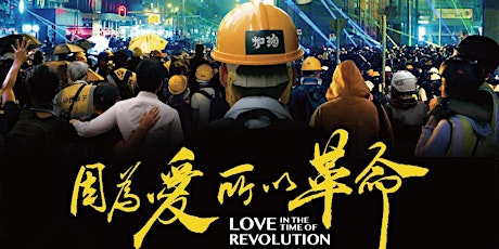 "Love in the Time of Revolution" Screening and Sharing