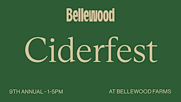 Ciderfest at Bellewood Farms 2022
