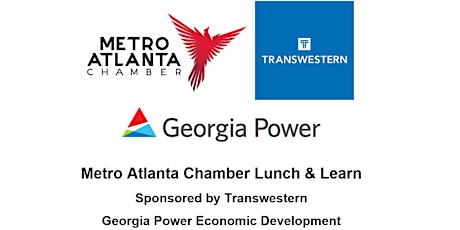 Metro Atlanta Chamber Lunch & Learn