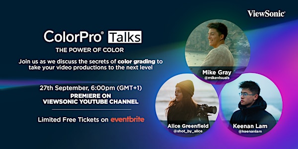 ViewSonic ColorPro Talks: Editing Secrets: Color Grading Online Premiere