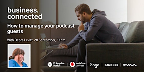 business.connected: How to manage your podcast guests