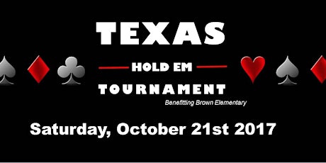 Brown Poker Night 2017 - TEXAS HOLD EM 7th Annual Tournament primary image