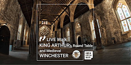 LIVE Walk King Arthur's Round Table and Medieval Winchester
