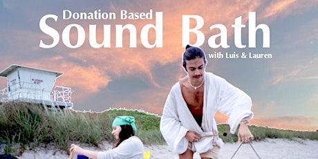 Donation Based Beach Sound Bath