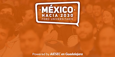Imagen principal de México hacia 2030 - Foro Universitario