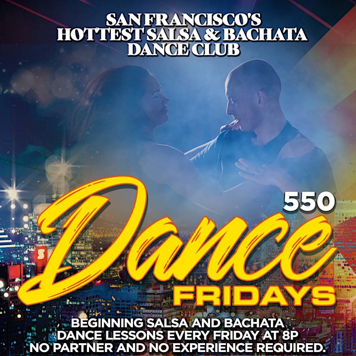 Dance Fridays - Salsa Dancing, Bachata Dancing, Kiz - Dance Lessons for ALL image