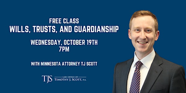 Free Class: Wills, Trusts, and Guardianship