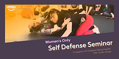 Women's Only Self Defense Seminar: In support of Judi's House