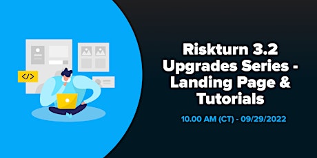 Riskturn 3.2 Upgrades Series - Landing Page & Tutorials