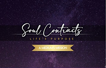 Soul Contracts: Life's Purpose Weekend  Workshop MONTEREY(IN PERSON) primary image