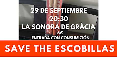 Save The Escobillas