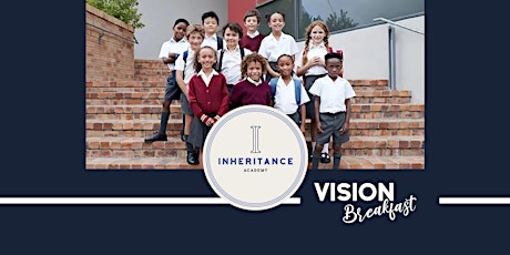 Inheritance Academy Vision Breakfast