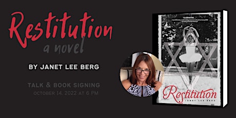 Restitution: Book Talk & Signing with Janet Lee Berg