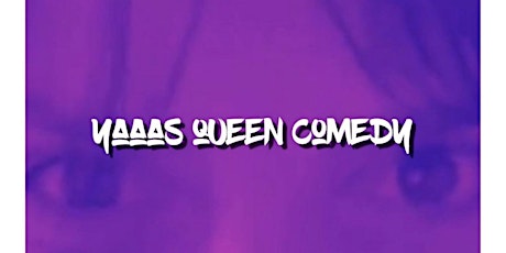 Yaaas Queen Comedy (Le plateau)
