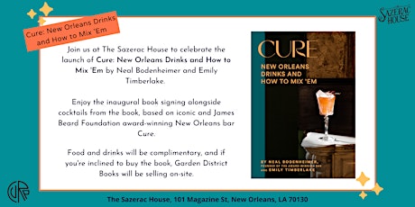 Cure: New Orleans Drinks and How to Mix ’Em Book Launch