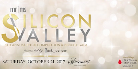 HackCancer's 5th Annual Mr|Ms Silicon Valley Dinner & Startup Pitch Competition primary image