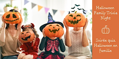 Halloween Family Trivia Night / Soirée quiz Halloween en famille