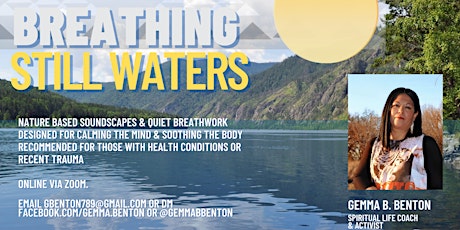Breathing Still Waters: Gentle Breathwork Sessions for BIPOC 9/28