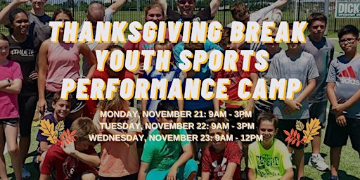 ATH-Allen: Thanksgiving Break Youth Sports Performance Camp primary image