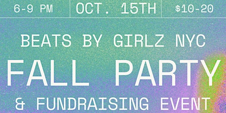 Beats  by  Girlz  NYC Fall Party