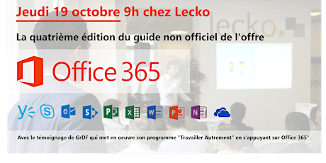 Image principale de Se transformer avec Microsoft Office 365 : sortie du 4ème guide non officiel Lecko