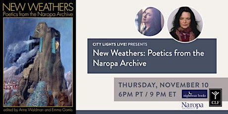 On New Weathers: Poetics from the Naropa Archive