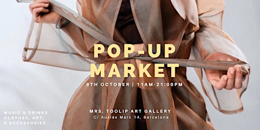 Mrs. Toolip Art Gallery Pop-up Market - fashion, art, food & drinks!