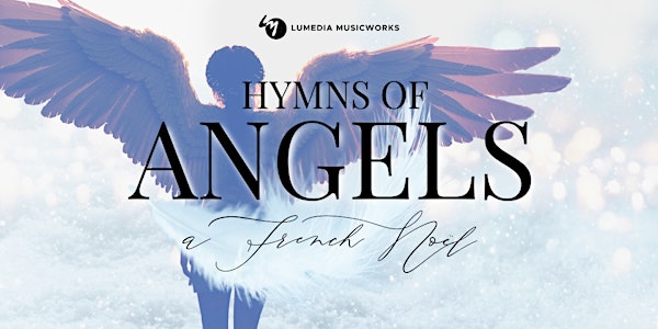 Hymns of Angels: A French Noël