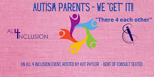 Autism Parents - We "get" it