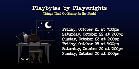 LowellArts Theatre Presents "Playbytes by Playwrights" - Oct 28