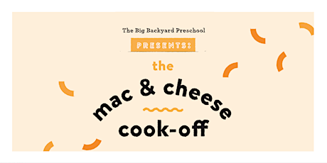 5th Annual Big Backyard Mac & Cheese Cook-Off primary image