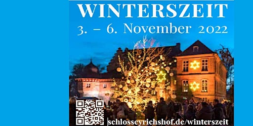 Winterszeit Schloss Eyrichshof 3. - 6. November 2022