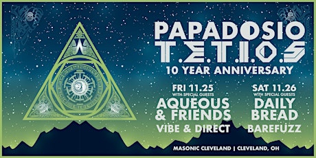 Papadosio - T.E.T.I.O.S. 10 Year Anniversary