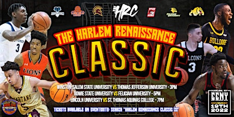 Harlem Renaissance Classic ‘22 presented  by Bridging Structural Holes Inc.