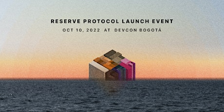 Reserve Protocol Launch Event