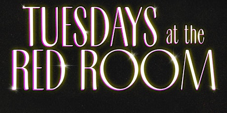 Tuesdays at the Red Room