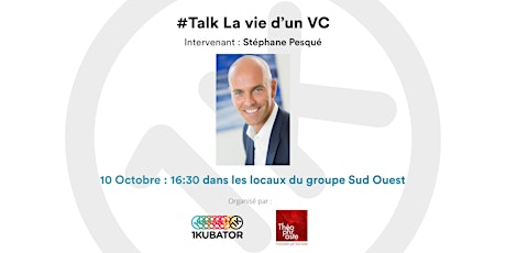 Image principale de #Talk La vie d'un VC - Stéphane Pesqué