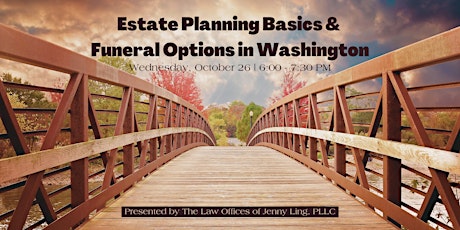 Estate Planning Basics & Funeral Options in Washington