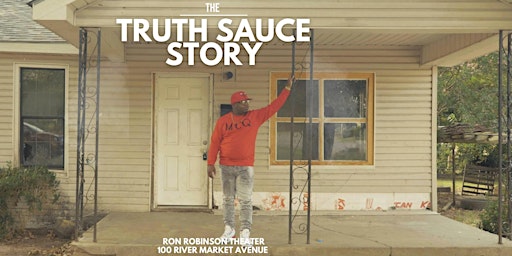 The Truth Sauce Story