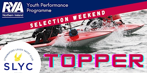 Topper Training & Selection Weekend 15 - 16 October 2022