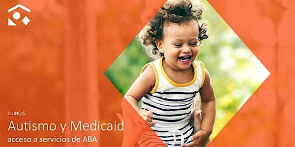Autismo y Medicaid: Acceso a servicios de ABA