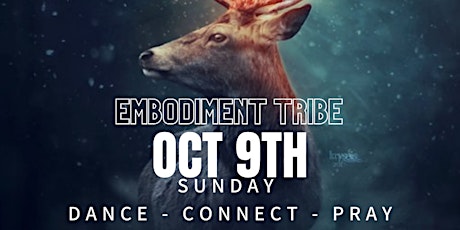 Embodiment Tribe October