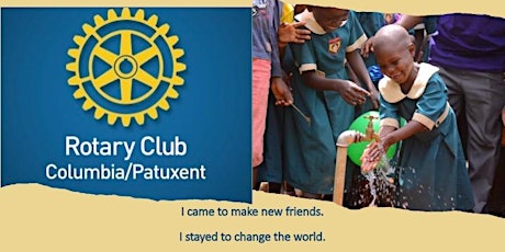 Discover Rotary 2022 - hosted by the Rotary Club of Columbia-Patuxent