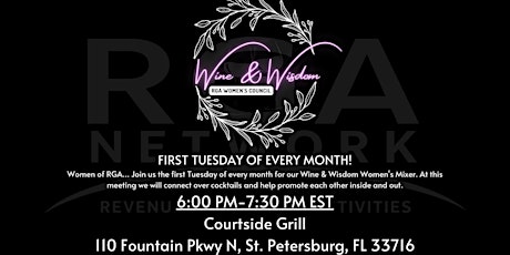 RGA Women's Council Wine & Wisdom - 1st Tuesday 6PM Networking Meeting