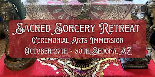 Sacred Sorcery Retreat