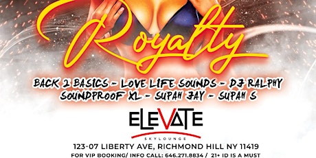 ROYALTY @ ELEVATE SKY LOUNGE  SUNDAY OCTOBER 2, 2022