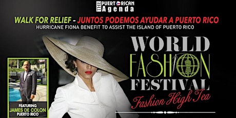 World Fashion Festival: Fashion High Tea Relief Runway Show